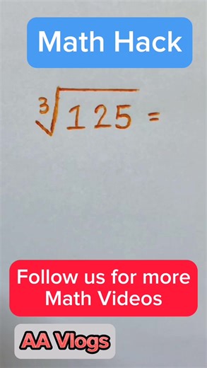 Math Hack #mathematics #fypシ゚viral #viralreels #viralvideo #everyone #followers #tutorialvideo #tutorial #cubetrick | AA Vlogs