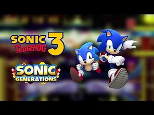 Balloon Park - Sonic 3/Sonic Generations (Mashup)