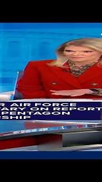 Former Air Force Secretary on reports about Pentagon leadership