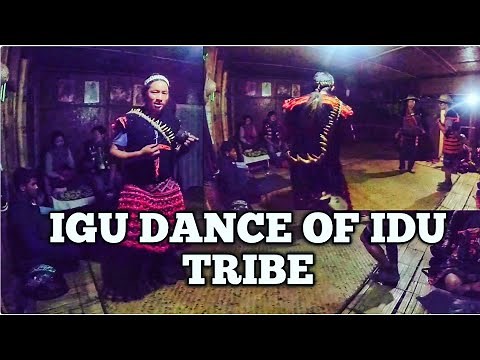 IGU DANCE OF IDU MISHMI COMMUNITY IN ARUNACHAL PRADESH