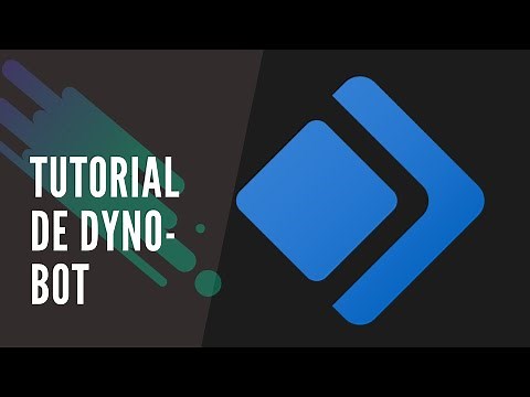 Tutoriales Bots - Dyno bot