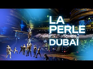 La Perle Dubai | Breathtaking Live Show Experience | 2025