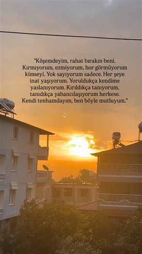 Ümit on Instagram: "Kendi tenhamdayım, ben böyle mutluyum. . . . . . . #reels #instagram #instagramreels #reelsinstagram #alıntı #gündoğumu"