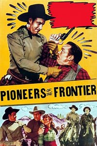 Pioneers of the Frontier (1940) - Movie