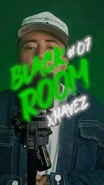 BLACK ROOM #7 | XHAVEZ 🇲🇽