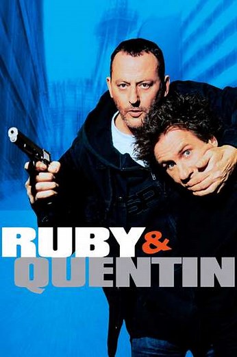 Ruby & Quentin (2003) - Movie