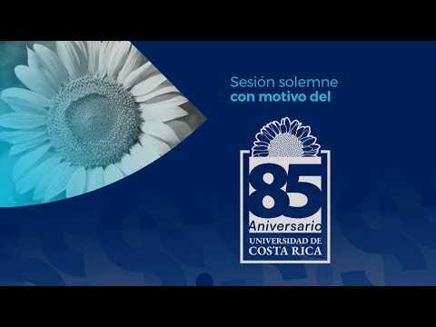 Sesión Solemne por el 85 aniversario de la UCR