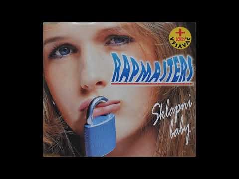 Rapmasters ‎- Sklapni Baby