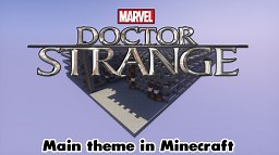 Doctor Strange Main Theme Minecraft Map