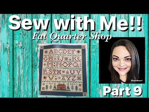 Sew with me! Home Town Holiday Sampler (Americana) by Lori Holt - Part 9