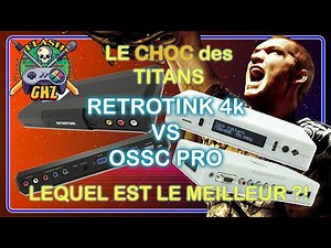 ⚠️ RetroTink 4K VS OSSC Pro : LEQUEL CHOISIR ?! 🔥 Explications et Opinions !
