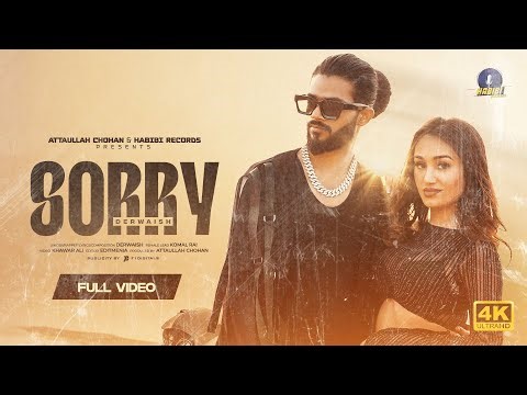 Sorry | Derwaish | Komal Rai | Official Music Video | Habibi Records