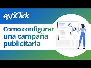 Cómo configurar una campaña publicitaria con ExoClick