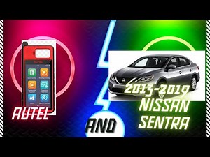 How to Program Nissan Sentra 2016 with Autel
