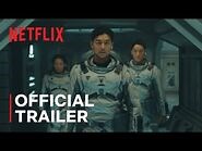 The Silent Sea - Official Trailer - Netflix