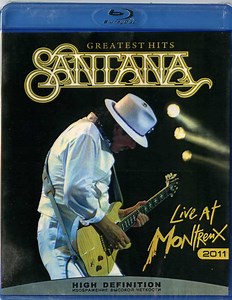Santana - Greatest Hits (Live At Montreux 2011)
