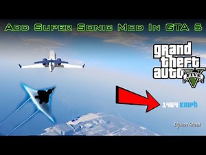 How To Add Super Sonic Mod In GTA 5