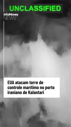 EUA atacam torre de controle marítimo no porto iraniano de Kalantari | InfoMoney News