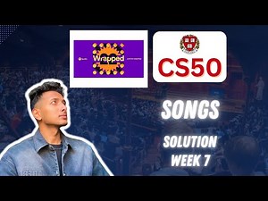 CS50 PSet 7 - Songs Walkthrough (Step by Step for Beginners)