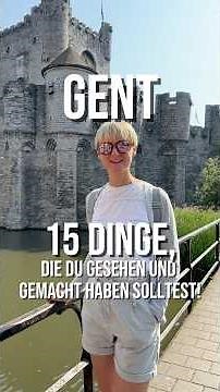 Gent Sehenswürdigkeiten #gent #travel #reiseabenteuer #städtetrip