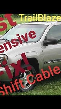 Trailblazer/Envoy shifter cable repair