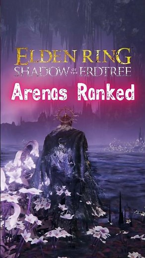 ER DLC Arenas RANKED ⚔️ #eldenring #shadowoftheerdtree #ranking