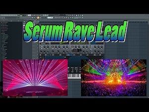 How to Make a Rave Lead in Serum