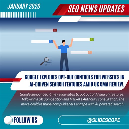 Google explores opt-out controls for websites in AI-driven search features amid UK CMA review. Google announced it may allow sites to opt out of AI search features, following a UK Competition and Markets Authority consultation. The move could reshape how publishers engage with AI-powered search. #Google #AIsearch #UKCMA #TechPolicy #DigitalRegulation #WebPublishing | Slidescope Data Analytics & Digital Marketing | Facebook