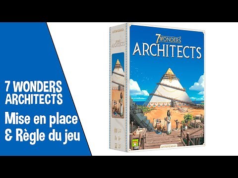 ❓🎲[Comment ... Y JOUER ?] 7 Wonders Architects - Mise en place et règle du jeu + mon avis
