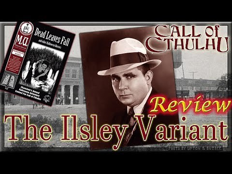 Call of Cthulhu: The Ilsley Variant - RPG Review