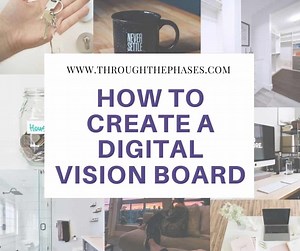 How to Create a Powerful Digital Vision Board: 5 Easy Steps