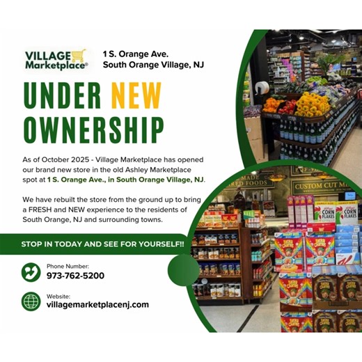 Follow us for future specials! We’re excited to officially welcome you to the new Village Marketplace, now open at 1 South Orange Ave in South Orange Village, in the former Ashley Marketplace location. Our store has been completely rebuilt from the ground up to create a fresh, modern, and welcoming shopping experience for the South Orange community and our surrounding towns. From fresh produce and gourmet deli selections to artisan cheeses, baked goods, hot foods, and everyday essentials, everyt