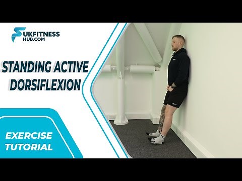 Exercise Tutorial: Ankle Dorsiflexion Standing Against A Wall