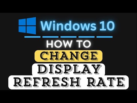 How to Change the Display Refresh Rate in Windows 10 | Step-by-Step PC Tutorial
