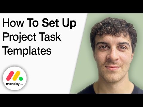 How to Set Up Project Task Templates in monday.com [2025 Full Guide]