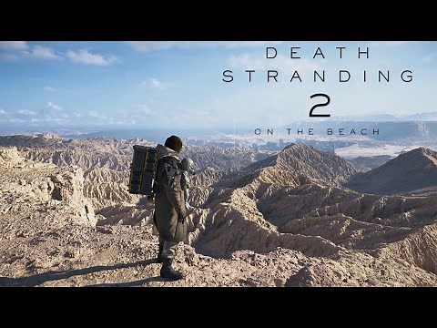 Finally Death Stranding 2: On The Beach Is Here - Gameplay Walkthrough Part 1