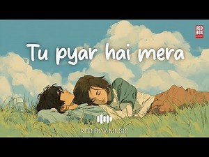 "Tu Pyar Hai Mera" (Official Music Video) Red Box Music