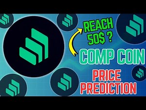 Comp Coin Price Prediction Today 😃 Compound Crypto News Update | COMP Coin Analysis & Forecast