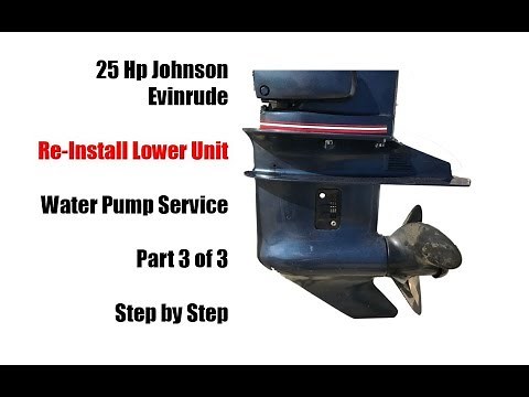 1985 to 2005 25 Hp Johnson Evinrude Water Pump Impeller Replacement - Part 3 of 3