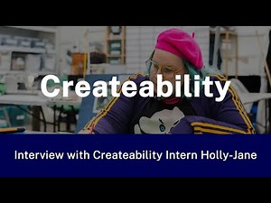 Holly Jane Createability Intern at Erth