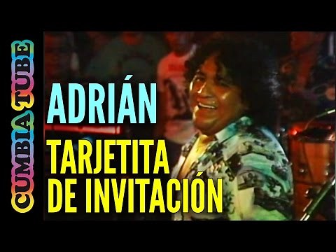 Adrián y Los Dados Negros - Tarjetita de Invitación (Video Oficial)