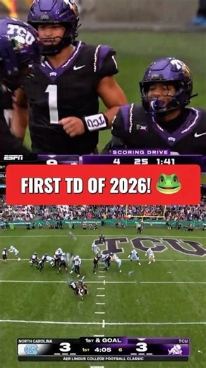 TCU Scores the FIRST Touchdown of the 2026 FBS Season 🐸🔥 | TCU vs. North Carolina