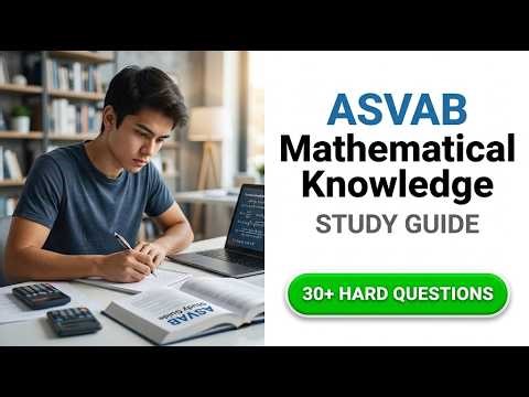 2026 ASVAB Mathematical Knowledge Study Guide: Pass the First Time and Boost Your AFQT Score