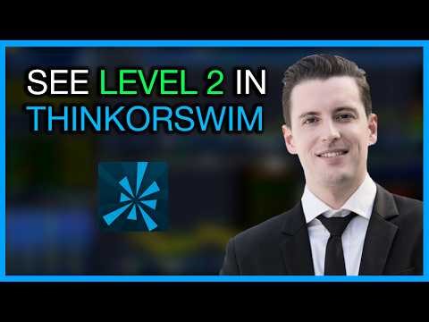 How to Access Level 2 Data on Thinkorswim: A Step-by-Step Guide