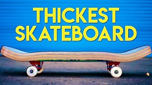 19K views · 228 reactions | THE THICKEST SKATEBOARD! | BrailleSkateboarding | Facebook