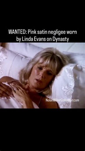 WANTED: Where is this pink satin negligee designed by Nolan Miller and worn by Linda Evans on Dynasty? . . . #nolanmiller #lindaevans #krystlecarrington #costume #vintage #80sfashion #couture #glamour #collector #instastyle #instamood #fashion #fashionblogger #oldhollywoodglam #dynasty #alexiscarrington #oldhollywoodglamour #filmcostume #style #instafashion #fashioninfilm #hollywood #fashiongram #fashiondesigner #glam #design #oldhollywood #johnforsythe #blakecarrington #joancollins | Nolan Mill