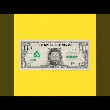 Million Dollar Minion