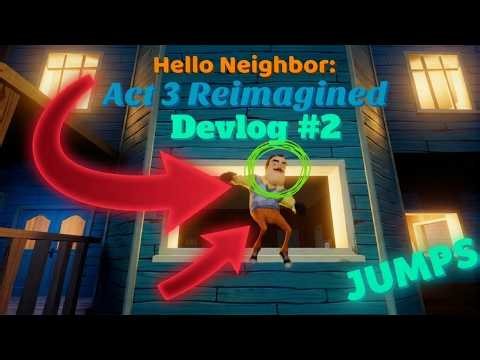 The neighbor JUMPS OUT THE WINDOW (Devlog #2)