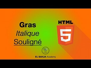 11 - HTML: Gras italique souligné