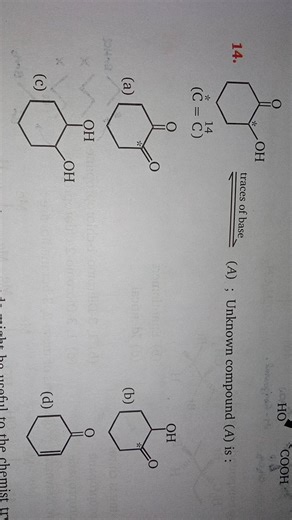 OH traces of base 14 (C = C) O HO COOH (A); Unknown compound (A... | Filo
